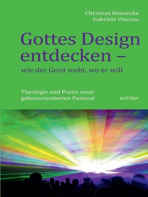 cover image of Gottes Design entdecken--was der Geist den Gemeinden sagt